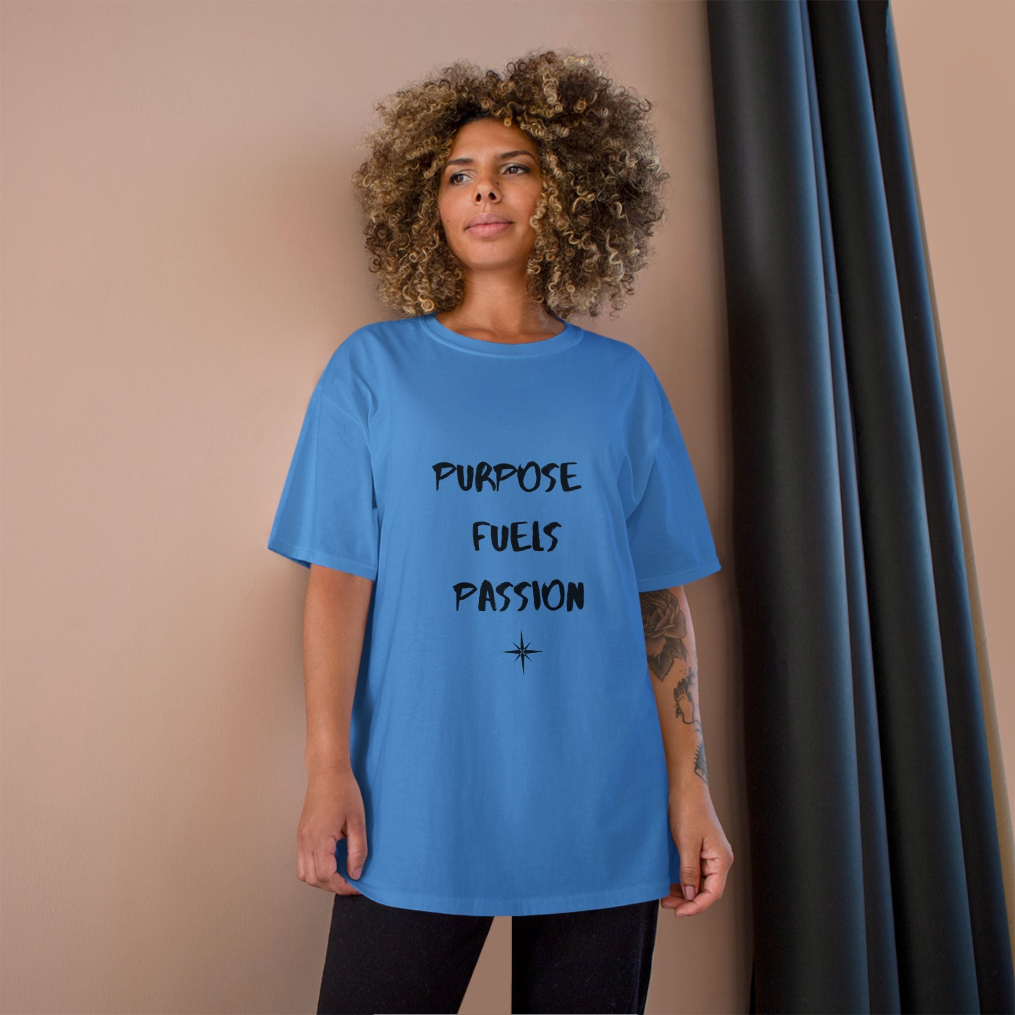 Purpose Fuels Passion T-Shirt