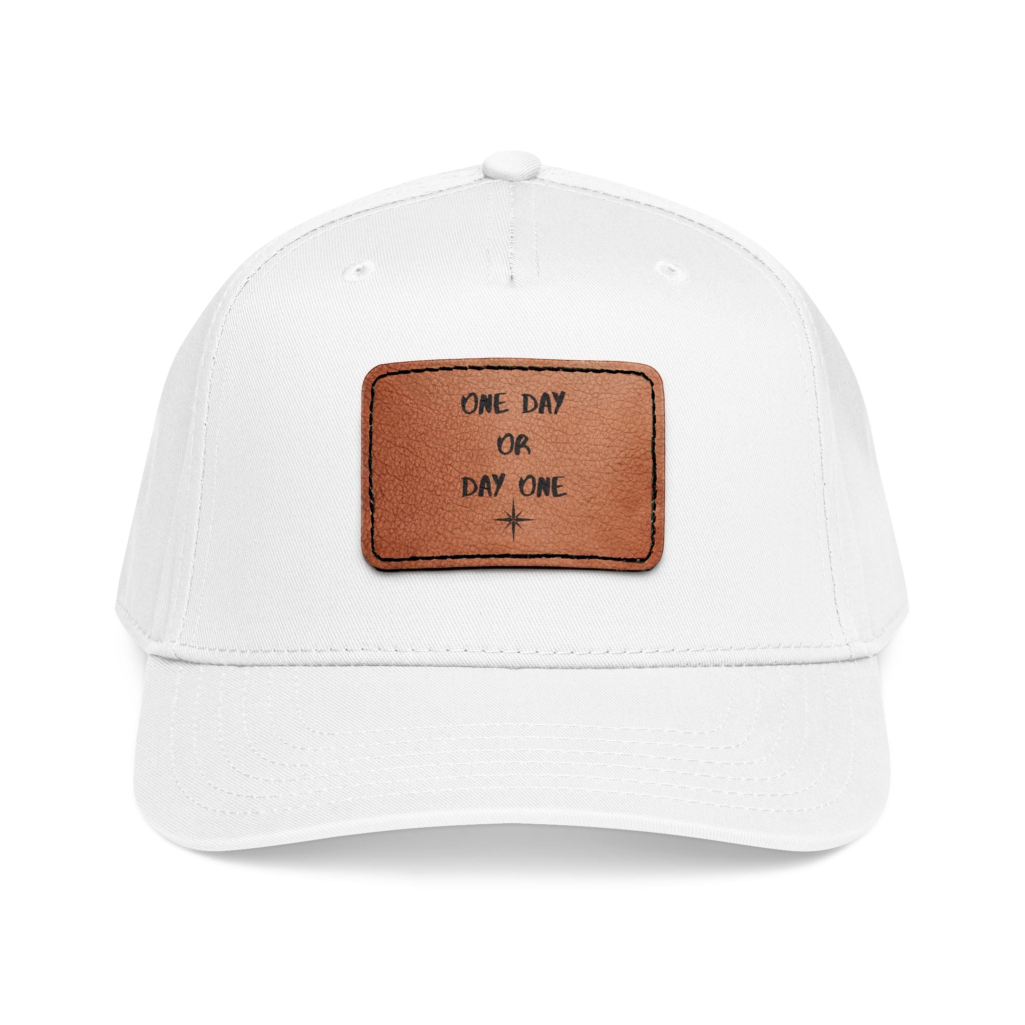 Baseball Cap — Leather Patch “One Day or Day One” Motivational Hat
