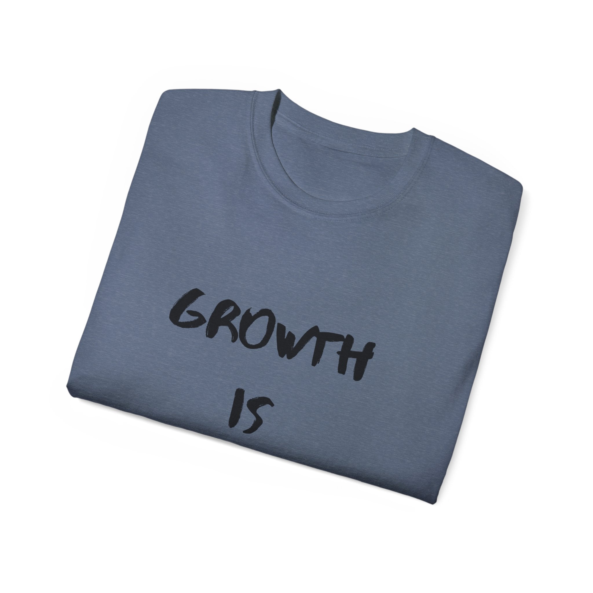 Growth Is Silent T-Shirt — Motivational Quote Graphic Tee