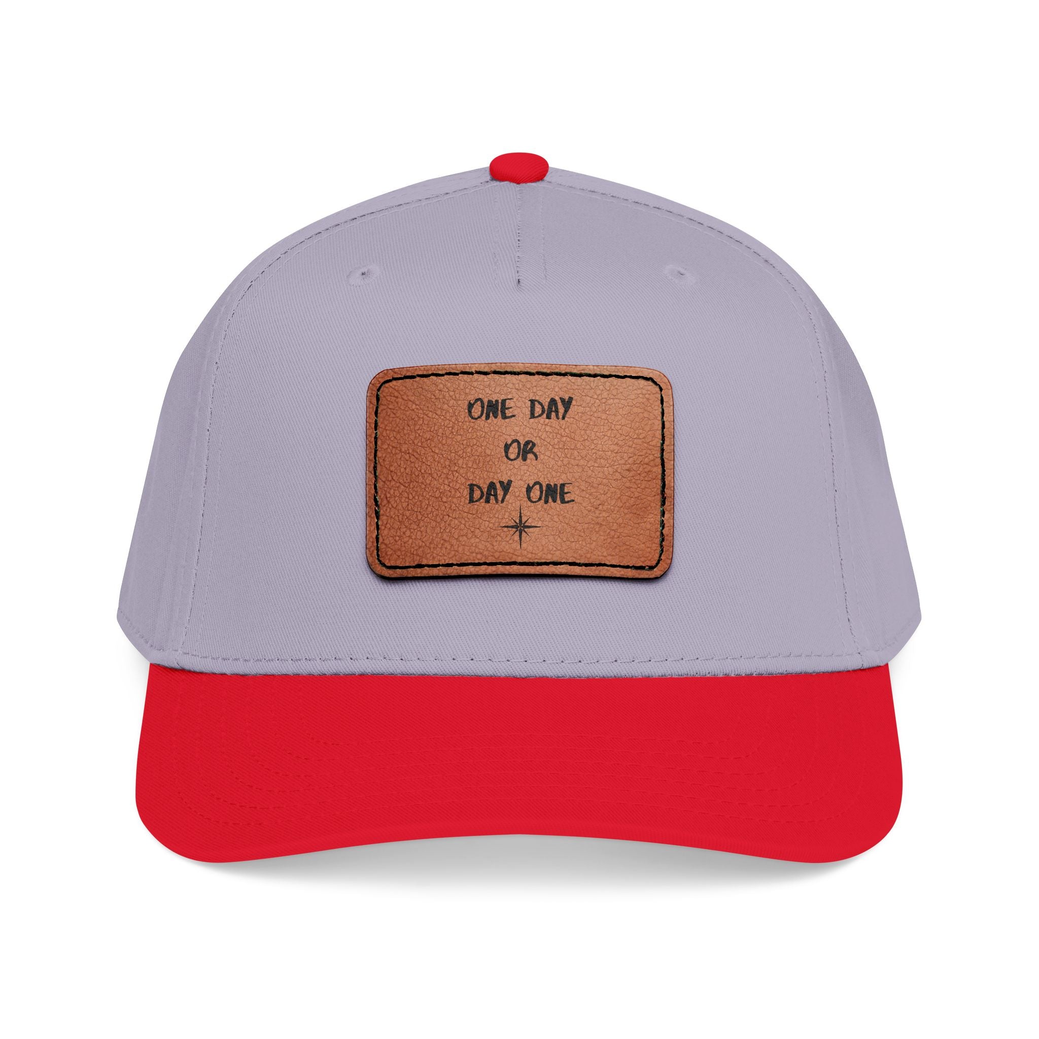 Baseball Cap — Leather Patch “One Day or Day One” Motivational Hat