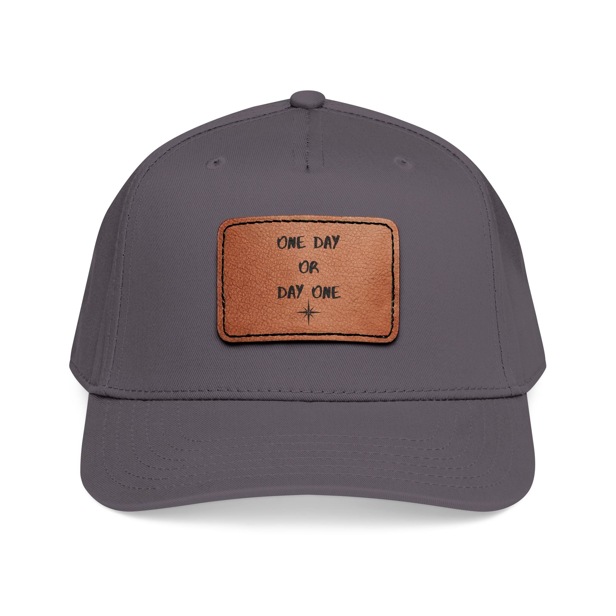 Baseball Cap — Leather Patch “One Day or Day One” Motivational Hat
