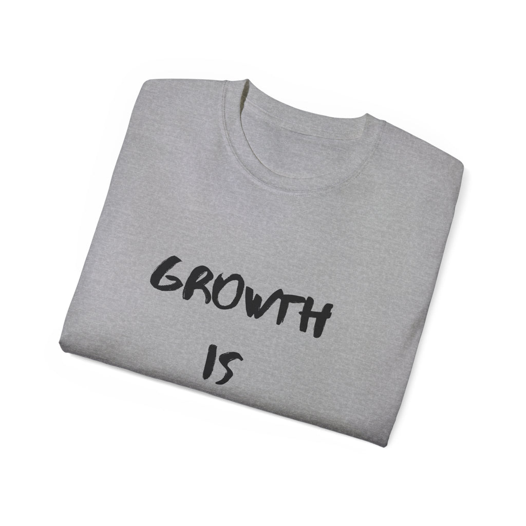 Growth Is Silent T-Shirt — Motivational Quote Graphic Tee