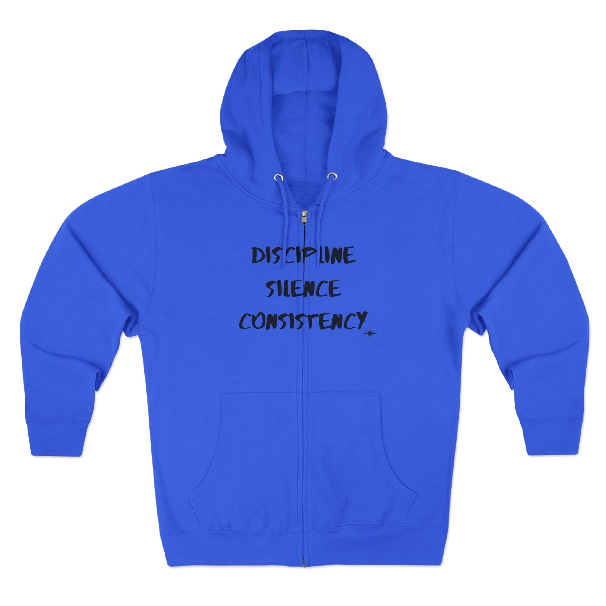 Discipline Silence Consistency Zip Hoodie — Motivational Fitness Zip-Up