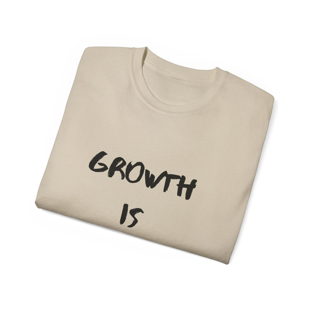 Growth Is Silent T-Shirt — Motivational Quote Graphic Tee