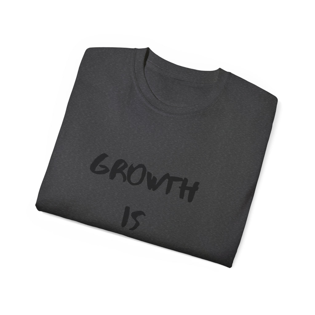Growth Is Silent T-Shirt — Motivational Quote Graphic Tee