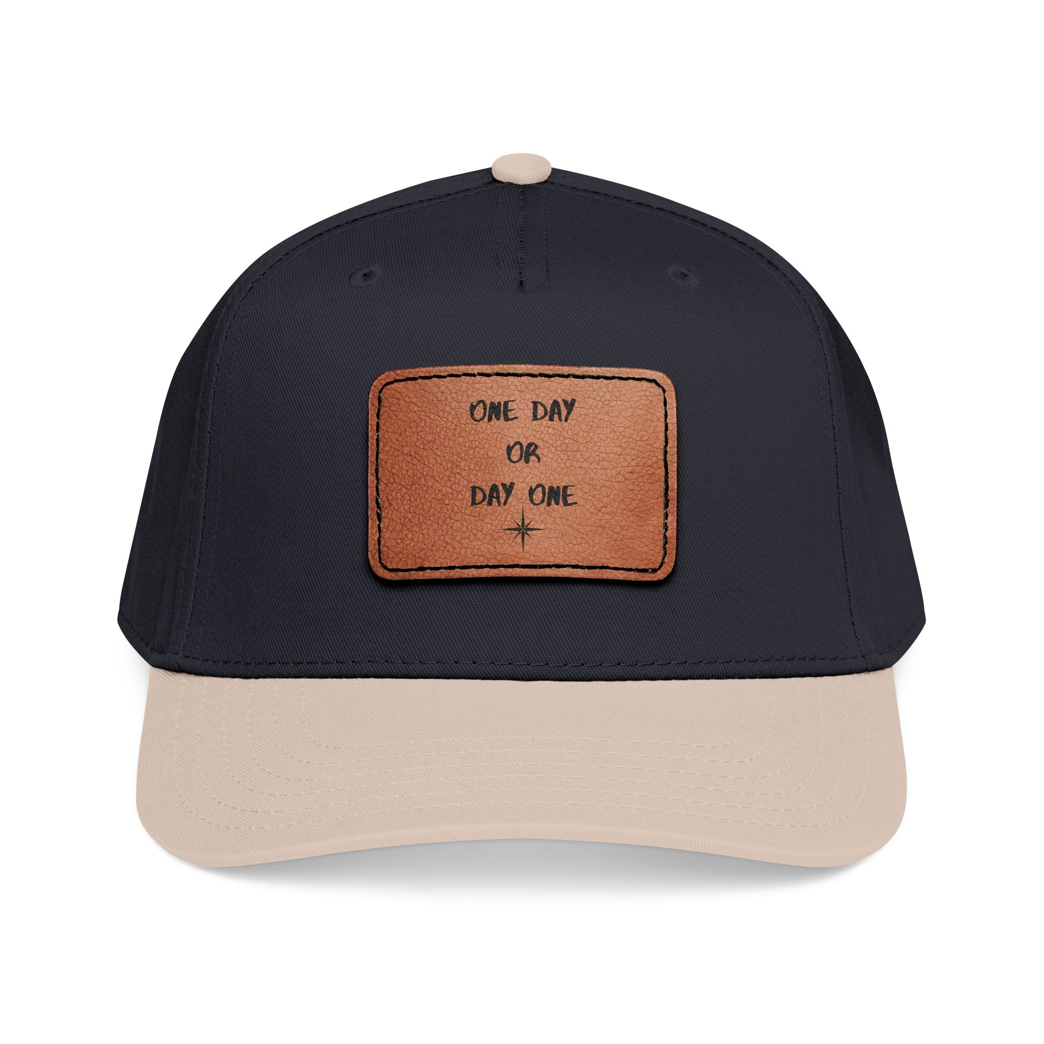 Baseball Cap — Leather Patch “One Day or Day One” Motivational Hat